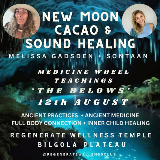 12th August : NEW MOON : CACAO • SOUND • MEDICINE WHEEL CEREMONY