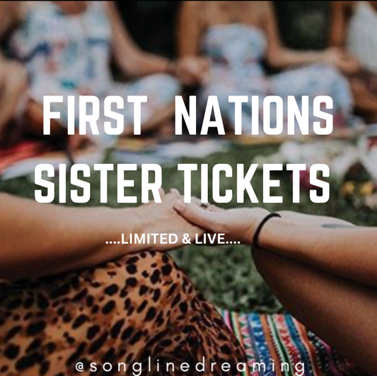 FIRST NATIONS SISTER TICKETS : General Admission - Adult (18 yrs and over) $225