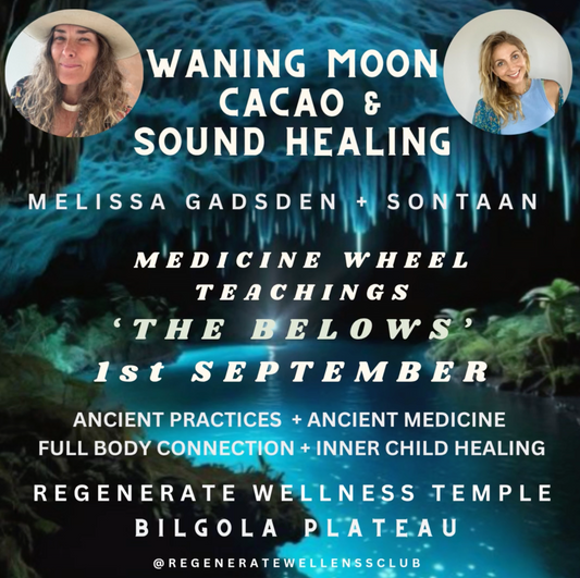 CACAO • SOUND • MEDICINE WHEEL CEREMONY 1st SEPTEMBER • WANING GIBBOUS MOON